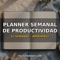 Planner Semanal de Productividad (PDF)